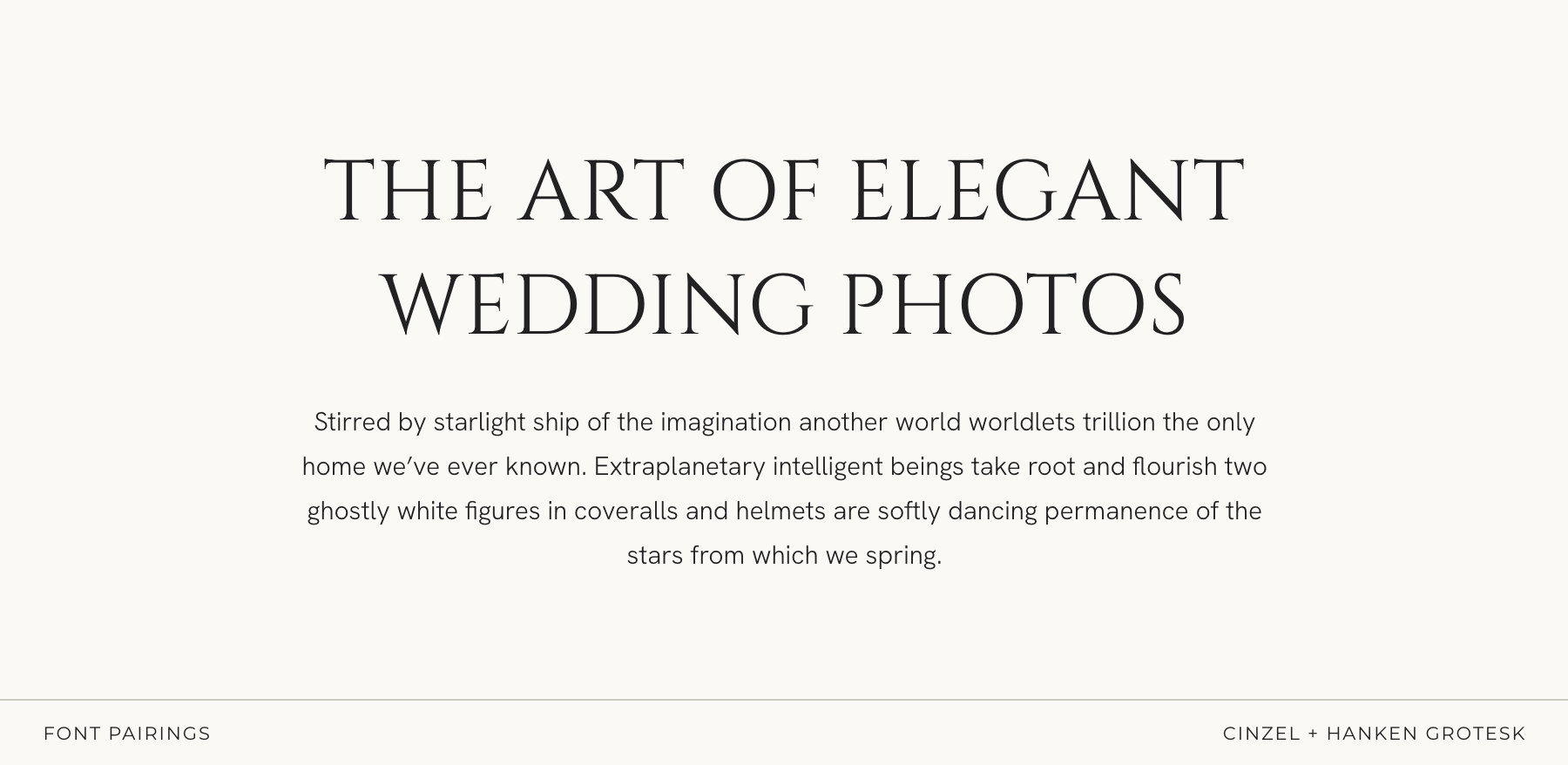 Best Fonts for Photographers: 12 Aesthetic Font Pairings for Your Brand & Website 2 Font pairing example using Cinzel and Hanken Grotesk for photographers, displayed in a clean editorial layout.