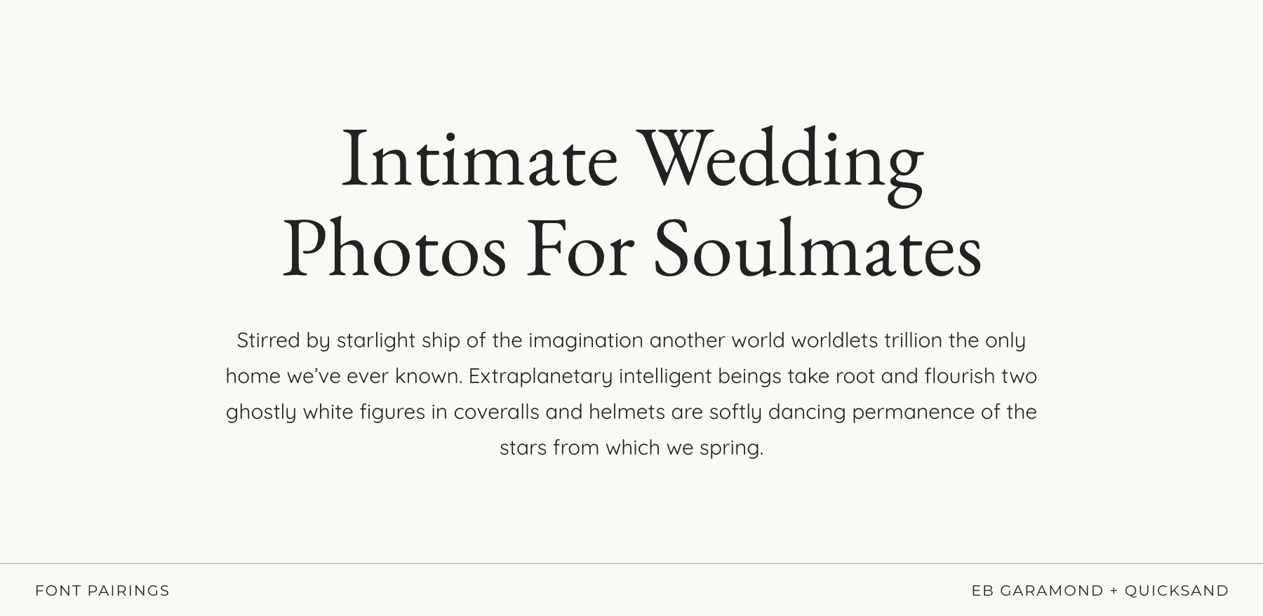 Best Fonts for Photographers: 12 Aesthetic Font Pairings for Your Brand & Website 4 Font pairing example using EB Garamond and Quicksand for photographers, displayed in a clean editorial layout.