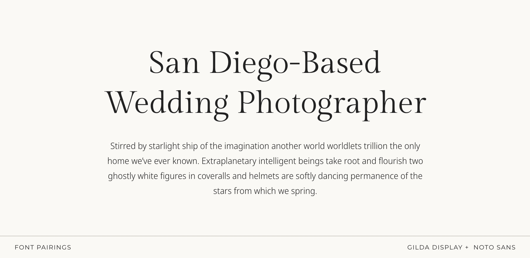 Best Fonts for Photographers: 12 Aesthetic Font Pairings for Your Brand & Website 5 Font pairing example using Gilda Display and Noto Sans for photographers, displayed in a clean editorial layout.